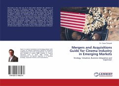 Mergers and Acquisitions Guide for Cinema Industry in Emerging Markets - Ozdurak, Dr. Caner