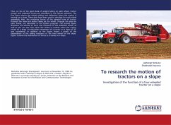 To research the motion of tractors on a slope - Norkulov, Jakhongir;Ihsanova, Shakhodat