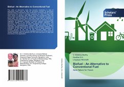 Biofuel - An Alternative to Conventional Fuel - Krishna Murthy, V.;S.H., Kavitha;Hiremath, Lingayya