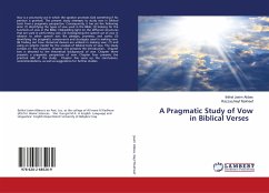 A Pragmatic Study of Vow in Biblical Verses - Jasim Abbas, Ibtihal;Nayf Mukheef, Razzaq