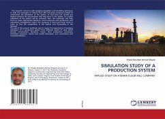 SIMULATION STUDY OF A PRODUCTION SYSTEM
