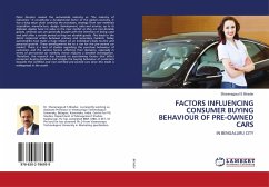 FACTORS INFLUENCING CONSUMER BUYING BEHAVIOUR OF PRE-OWNED CARS - Biradar, Sharanagoud S