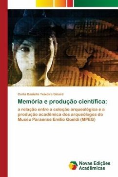 Memória e produção científica: - Teixeira Girard, Carla Daniella