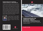 Implementação de sistemas solares térmicos e fotovoltaicos