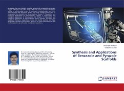 Synthesis and Applications of Benzazole and Pyrazole Scaffolds