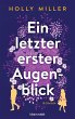 Ein letzter erster Augenblick - Bild 1