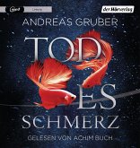 Todesschmerz / Sabine Nemez und Maarten Sneijder Bd.6 (1 MP3-CD)