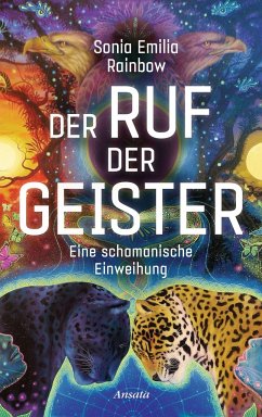 Der Ruf der Geister - Rainbow, Sonia Emilia