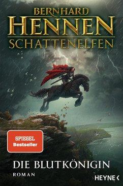 Die Blutkönigin / Schattenelfen Bd.1 - Hennen, Bernhard