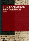 Genesis / The Samaritan Pentateuch Volume I