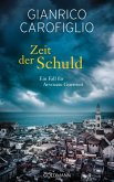 Zeit der Schuld / Avvocato Guido Guerrieri Bd.6