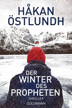 Der Winter des Propheten / Elias Krantz Bd.1 - Östlundh, Håkan