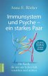 Immunsystem und Psyche - ein starkes... - Bild 1