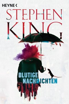 Blutige Nachrichten - King, Stephen