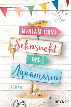 Sehnsucht in Aquamarin - Covi, Miriam