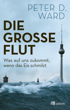 Die große Flut - Ward, Peter D.