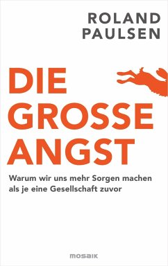 Die große Angst - Paulsen, Roland