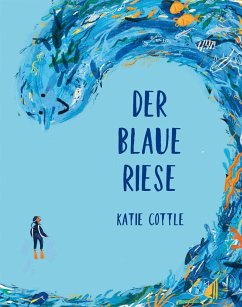 Der blaue Riese - Cottle, Katie