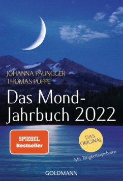 Das Mond-Jahrbuch 2022 - Paungger, Johanna;Poppe, Thomas