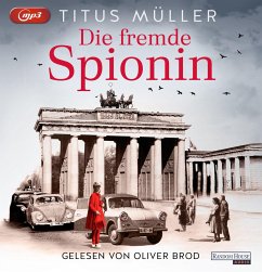 Die fremde Spionin / Die Spionin Bd.1 (2 MP3-CDs) - Müller, Titus
