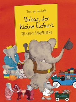 Babar, der kleine Elefant - Brunhoff, Jean de