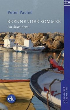 Brennender Sommer - Pachel, Peter