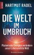 Die Welt im Umbruch - Bild 1