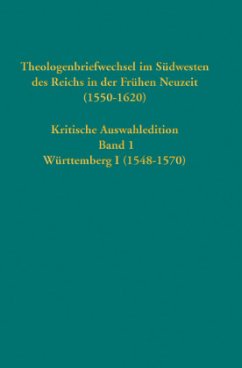 Cover Theologenbriefwechsel im Südwesten des Reichs in der Frühen Neuzeit (1550-1620)