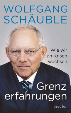 Grenzerfahrungen - Schäuble, Wolfgang