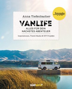 Vanlife - Tiefenbacher, Anna