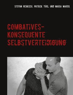 Combatives - Reinisch, Stefan;Türl, Patrick;Marek, Maria