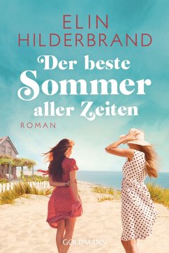 Der beste Sommer aller Zeiten - Hilderbrand, Elin