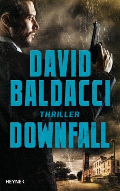 Downfall / Amos Decker Bd.4 - Baldacci, David