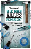 Wie man alles repariert