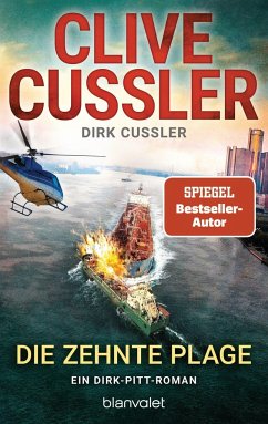Die zehnte Plage / Dirk Pitt Bd.25 - Cussler, Clive;Cussler, Dirk
