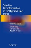 Selective Decontamination of the Digestive Tract (SDD)