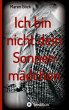 Ich bin nicht dein Sonnenmädchen - Bild 1