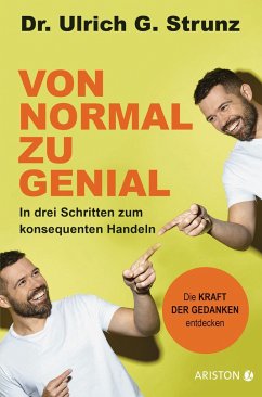 Von normal zu genial - Strunz, Ulrich G.