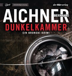 Dunkelkammer / David Bronski Bd.1 (1 MP3-CD) - Aichner, Bernhard