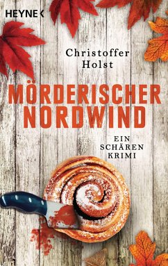 Mörderischer Nordwind / Cilla Storm Bd.2 - Holst, Christoffer