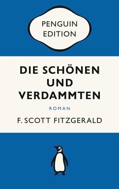 Die Schönen und Verdammten - Fitzgerald, F. Scott