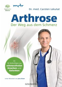 Arthrose - Der Weg aus dem Schmerz - Lekutat, Carsten