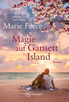 Magie auf Gansett Island - Force, Marie