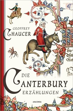 Die Canterbury-Erzählungen - Chaucer, Geoffrey