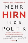 Mehr Hirn in die Politik