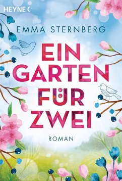 Ein Garten für zwei - Sternberg, Emma