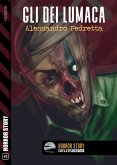 Gli dei lumaca (eBook, ePUB)