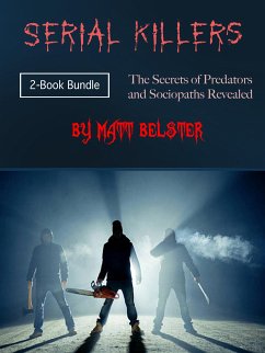 Serial Killers (eBook, ePUB) - Belster, Matt