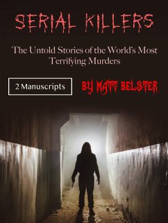 Serial Killers (eBook, ePUB) - Belster, Matt