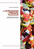 The Anthropology of History Reassessed (eBook, PDF)